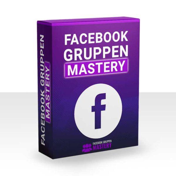 Facebook Gruppen Mastery Erfahrungen